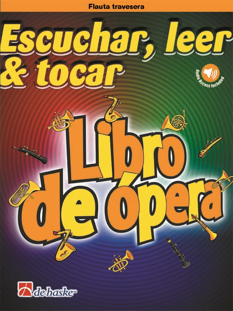 Escuchar, leer & tocar - Libro de ópera